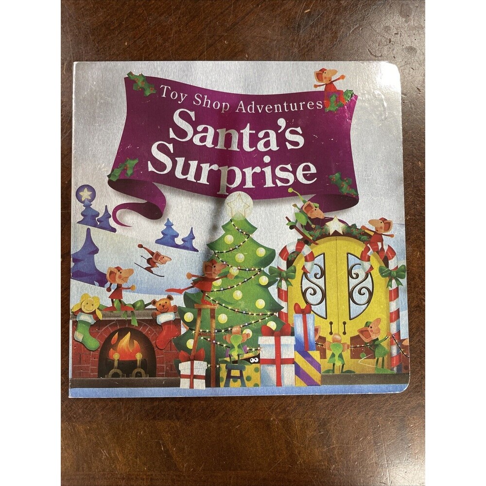 Toy Shop Adventures Santa's Surprise Nat Lambert Board Book 2009